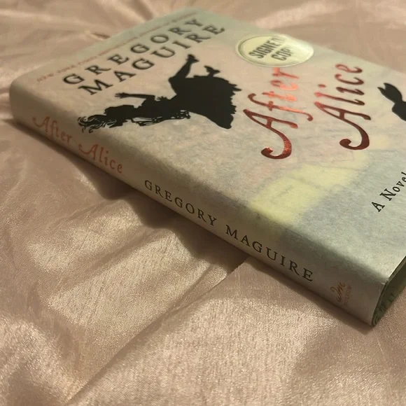 After Alice by Gregory Maguire -- signed copy, fantasy fiction, fairytale - Picture 6 of 8